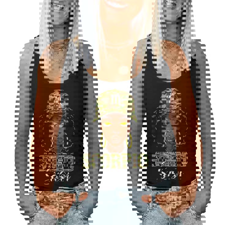 Scorpio Season Black Woman With Camo Hat Birthday Girls Women Tank Top