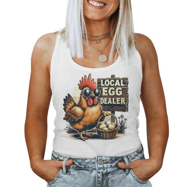 Local Egg Dealer Chicken Farmer Farm Chicken Women Tank Top