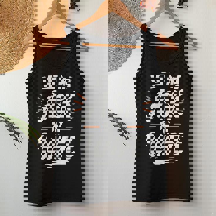 Let Me Ask My WifeSheaid No バックフロント 面白い レディースタンクトップ 面白い贈り物
