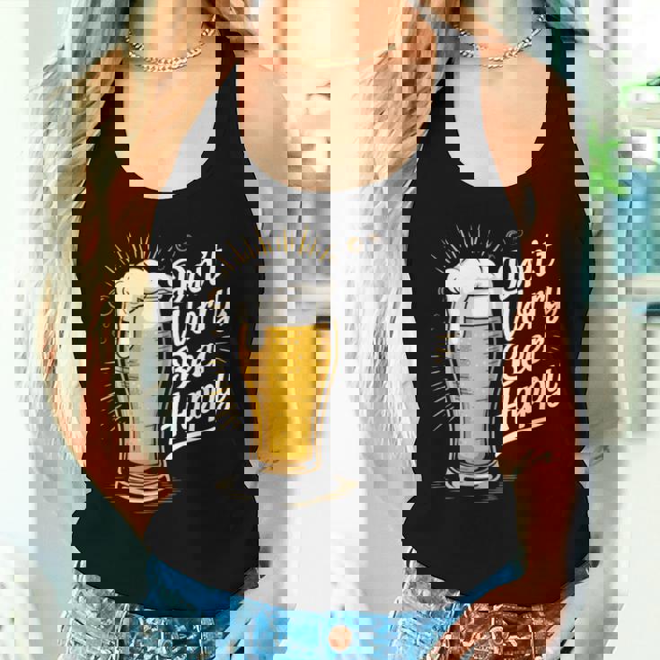 ビール ハッピー ビール好き Don't Worry Beer Happy Beer Drinker レディースタンクトップ 彼女への贈り物