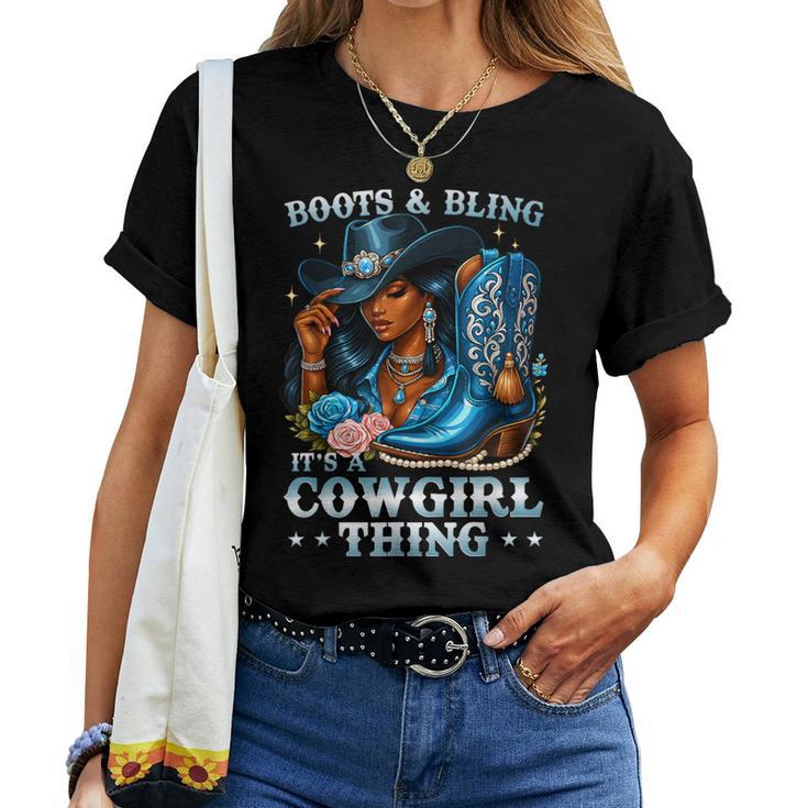 Boots And Bling Its A Cowgirl Thing Rodeo Country Girls Women T-shirt