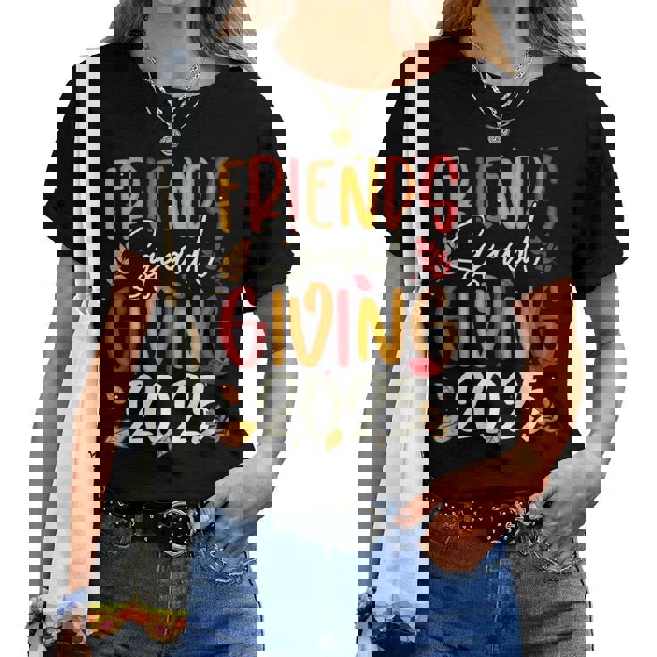 Friends Squad Giving 2025 Autumn Fall Thankful Thanksgiving Women T-shirt