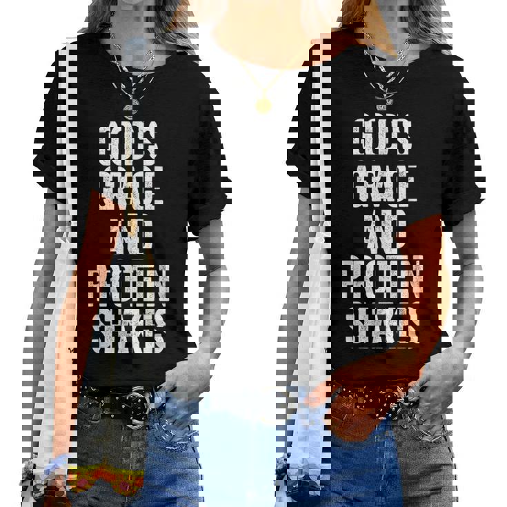 God’S Grace And Protein Shakes Christian Workout Fitness Gym Women T-shirt