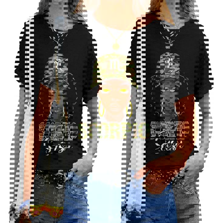 Scorpio Season Black Woman With Camo Hat Birthday Girls Women T-shirt