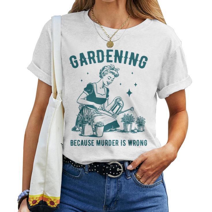 Une Rétro Jardinant Est Drôle Parce Que Le Meurtre Est Une Erreur T-shirt femme