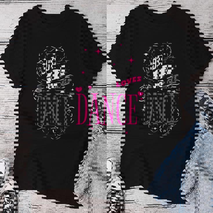 ダンス好きのためのダンスが大好きな女の子だけ レディースTシャツ 面白い贈り物