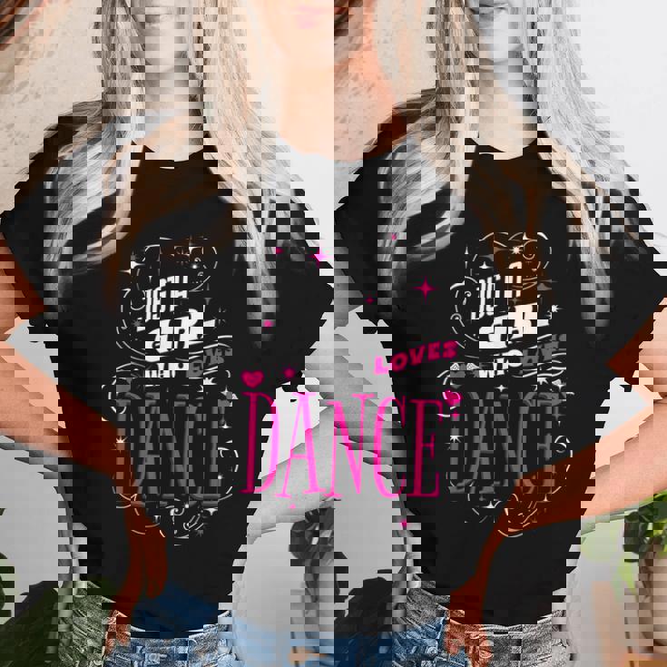 ダンス好きのためのダンスが大好きな女の子だけ レディースTシャツ 彼女への贈り物
