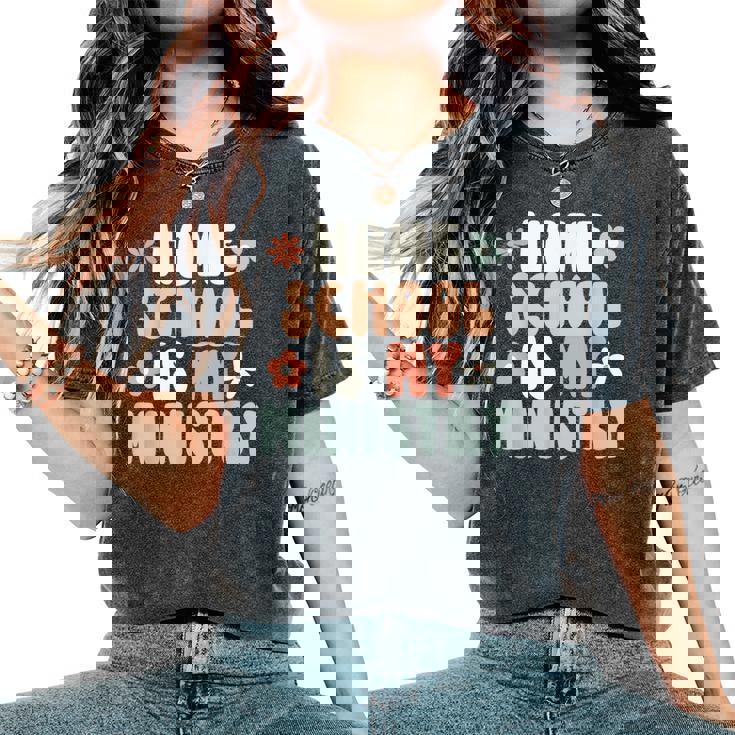 Home School Is My Ministry Homeschool Mom Christian Faith Women's Oversized Comfort T-Shirt