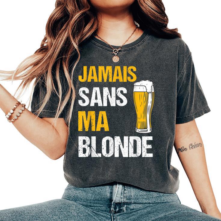 Jamaisans Ma Blonde Homme Humour Biere Alcool T-shirt oversize confortable pour femme