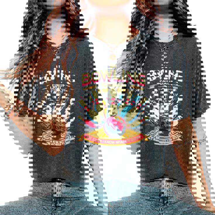 My Bowling Technique Isecret 面白いボウラーボウリング レディースオーバーサイズコンフォートTシャツ