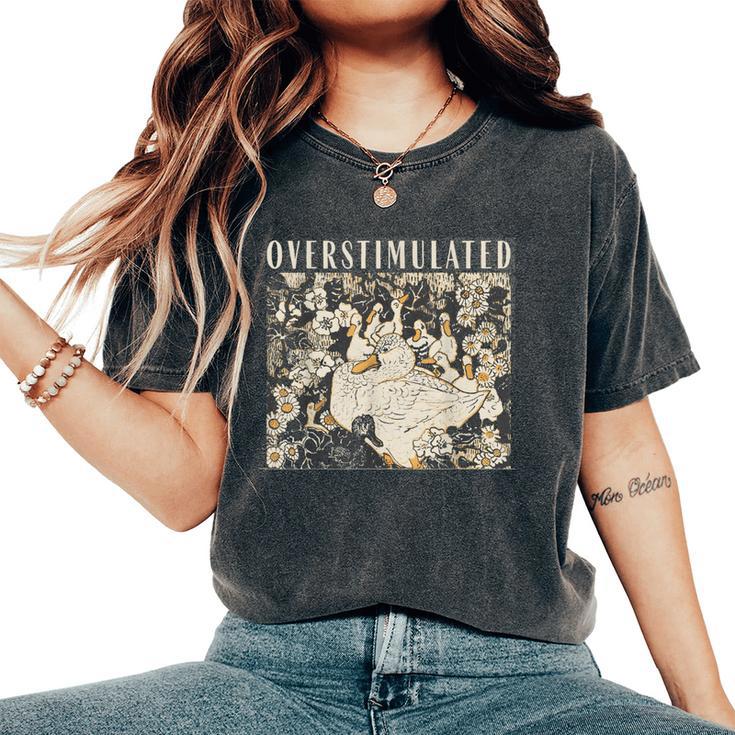 Overstimulated Mama Duck Farm Animal Homeschool Mom Life Women's Oversized Comfort T-Shirt