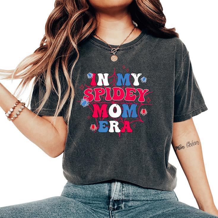 Mother Day In My Spider Mom Era Women's Oversized Comfort T-Shirt
