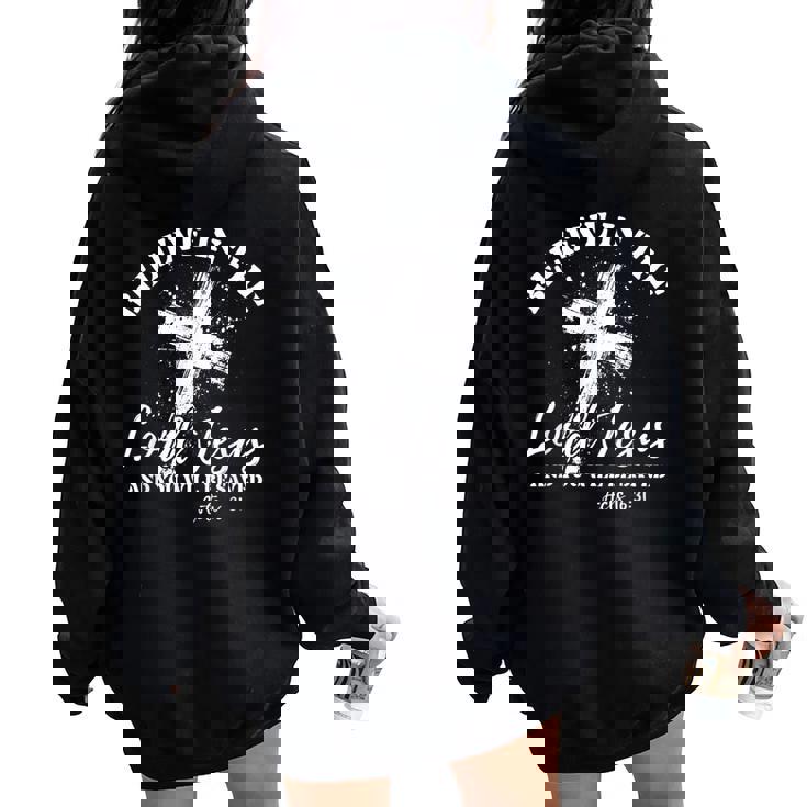 Believe In The Lord Jesus And You Will Be Saved Christian Women Oversized Hoodie Back Print
