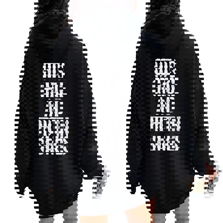 God’S Grace And Protein Shakes Christian Workout Fitness Gym Women Oversized Hoodie Back Print