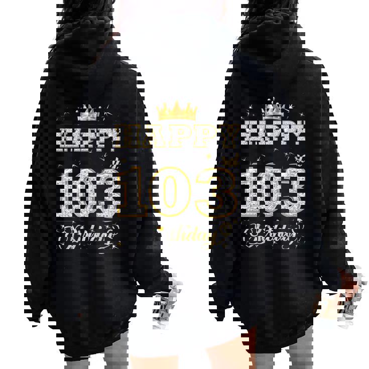 Happy 103Rd Birthday 103歳 女性 男性 誕生日パーティー 長袖tシャツ レディース オーバーサイズ パーカー バックプリント