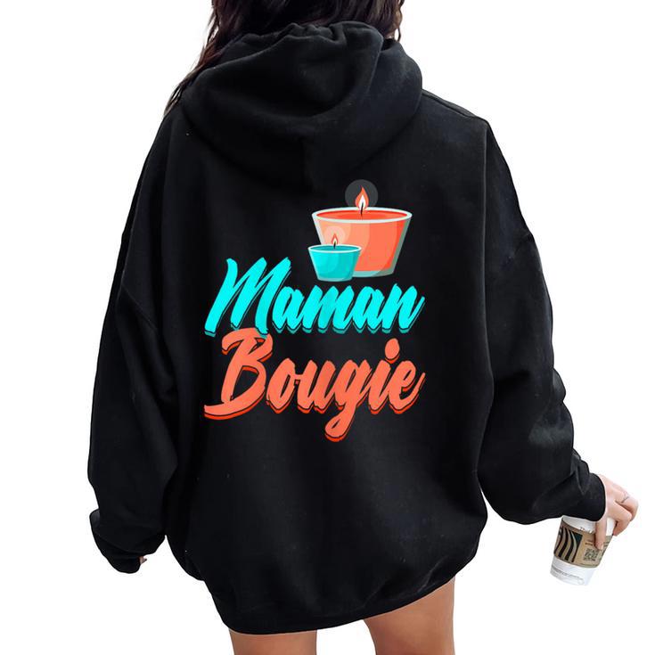 Maman Bougie Fête Des Mères Fabrication De Bougies Sweat à capuche oversize pour femme avec imprimé dans le dos
