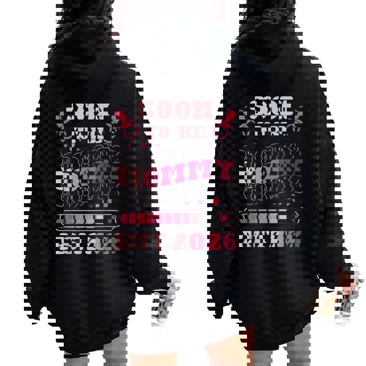 Mamma In Attesa Mamma 2026 Che Carica Annuncio Per Il Bebè Felpa con cappuccio oversize da donna con stampa posteriore