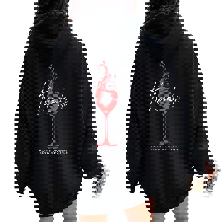 還暦祝い ワイン好き 酒好き 父 母 男性 女性 60歳お祝い Aged With Grace And Wine レディース オーバーサイズ パーカー バックプリント