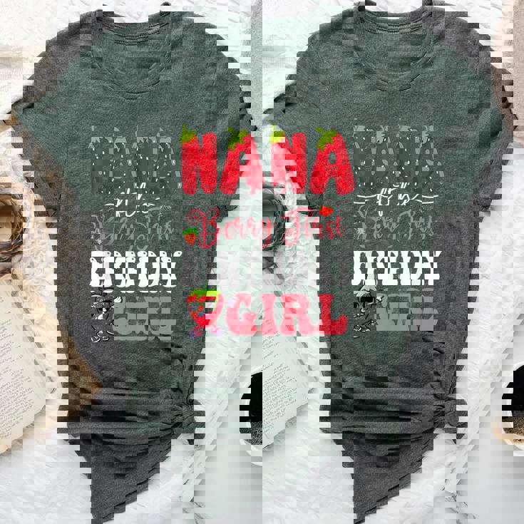 Nana Of Berry First Birthday Girl Sweet One Strawberry Bella Canvas T-shirt