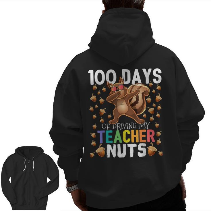 100 Days Of Driving My Teacher Nuts Dabbing Squirrel School Men Zip Up Hoodie Back Print
