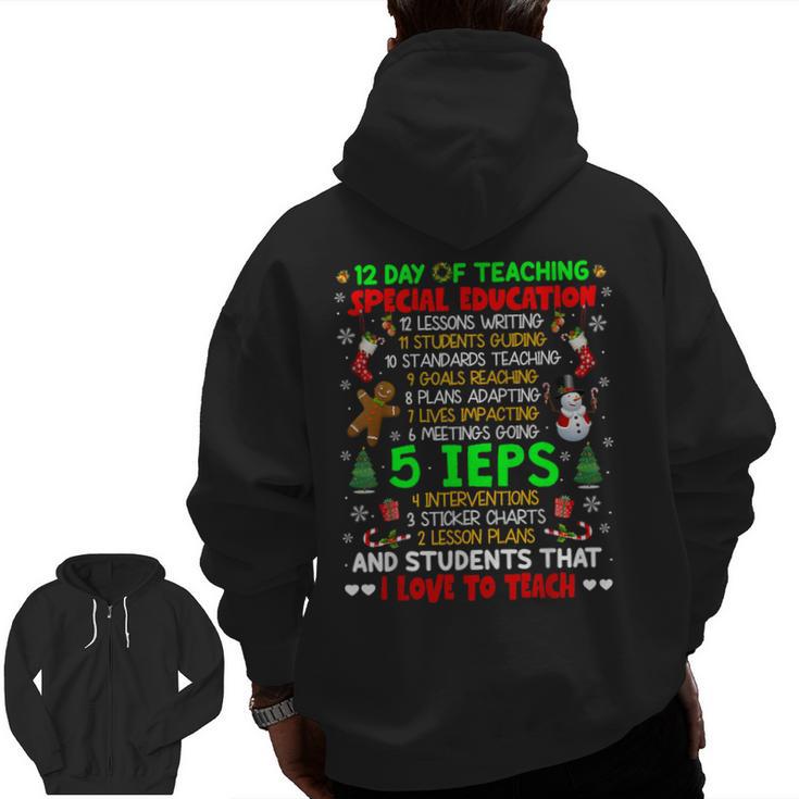 12 Days Of Teaching Special Education IEPS SPED Teacher Xmas Men Zip Up Hoodie Back Print