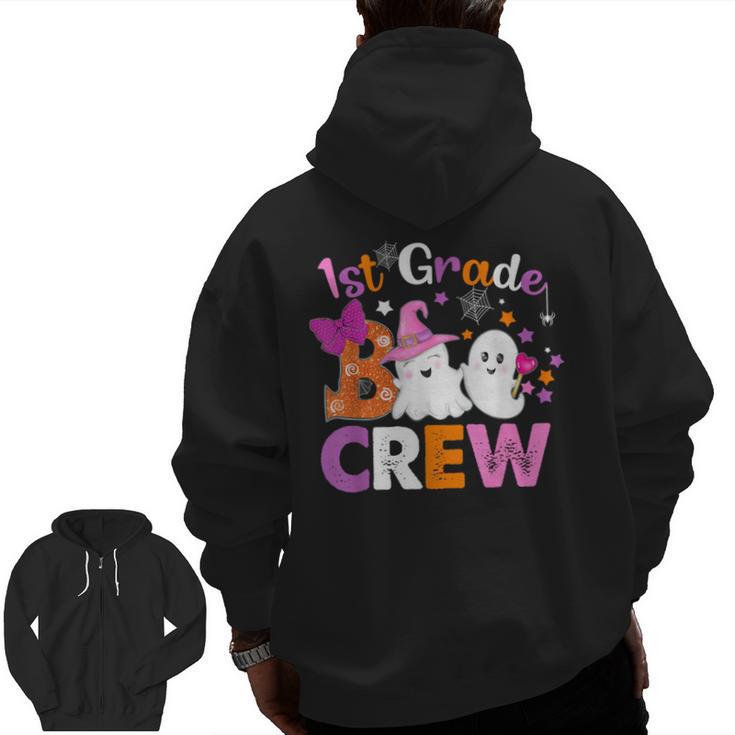 1st Grade Boo Crew First Grade Halloween Costume Teacher Kid Men Zip Up Hoodie Back Print