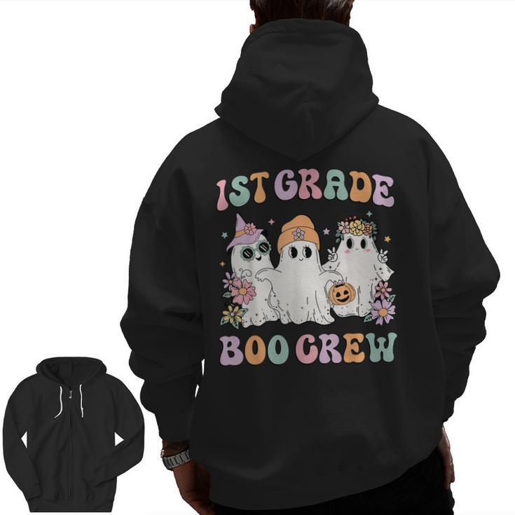 1st Grade Boo Crew Groovy Halloween Floral Ghost Kid Teacher Men Zip Up Hoodie Back Print