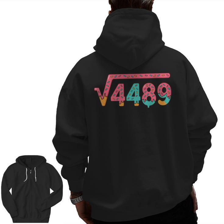 67 Ice Cream Drip Meme Square Root 4489 Slang Math Teacher Men Zip Up Hoodie Back Print