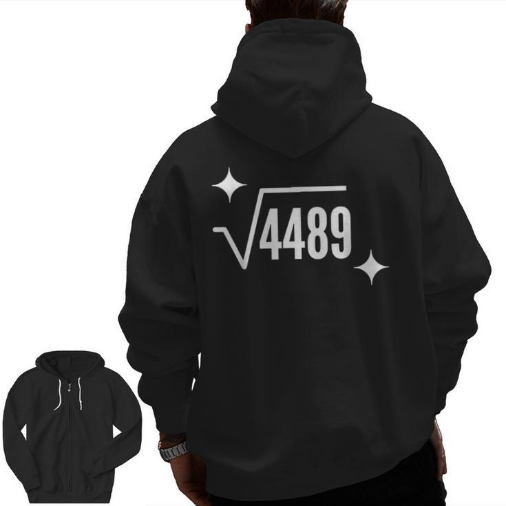 67 Meme Square Root 4489 Slang Math Teacher Men Women Men Zip Up Hoodie Back Print