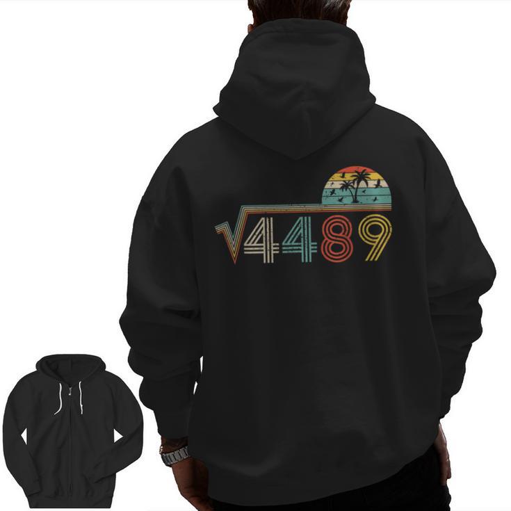 67 Vintage Meme Square Root 4489 Slang Math Teacher Men Zip Up Hoodie Back Print, trending gift