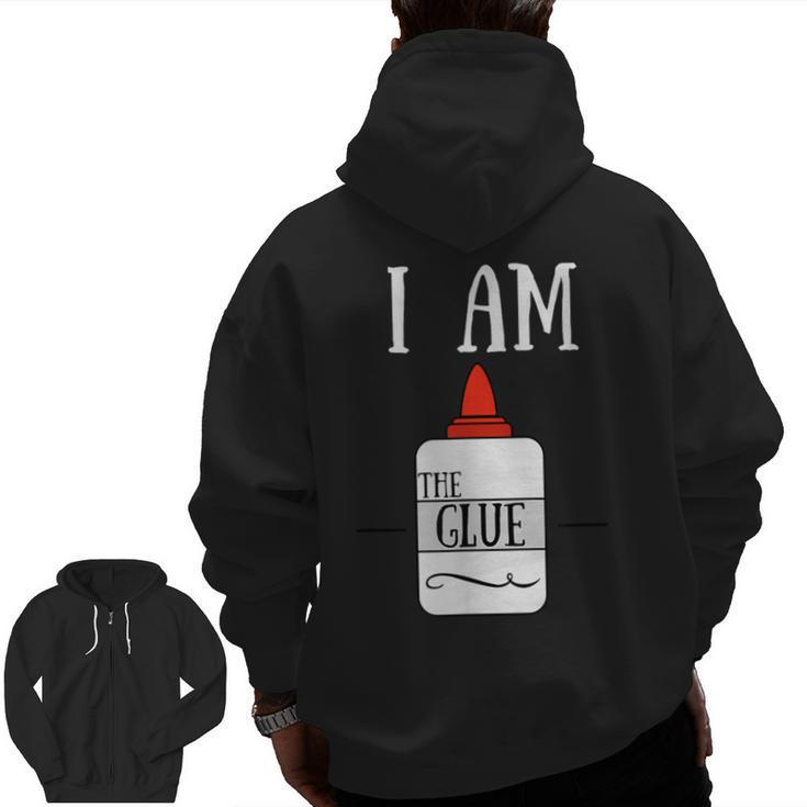 Art Teacher T-Shirt I Am The Glue Men Zip Up Hoodie Back Print