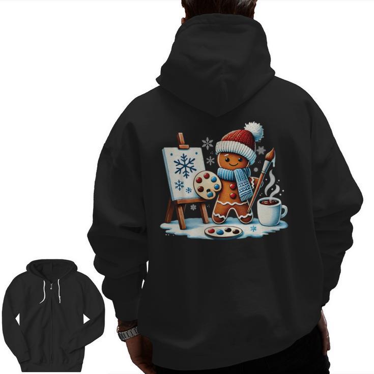 Artist Gingerbread Painter Art Teacher Student Christmas Men Zip Up Hoodie Back Print