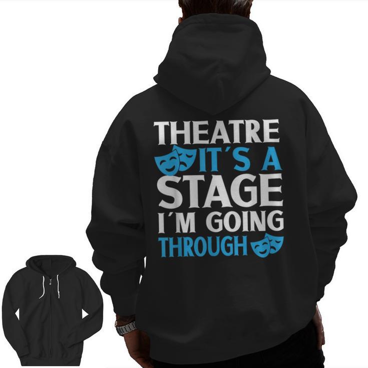 Theater Teacher Drama Teacher Theater Nerd Actor Men Women Kids Men Zip Up Hoodie Back Print