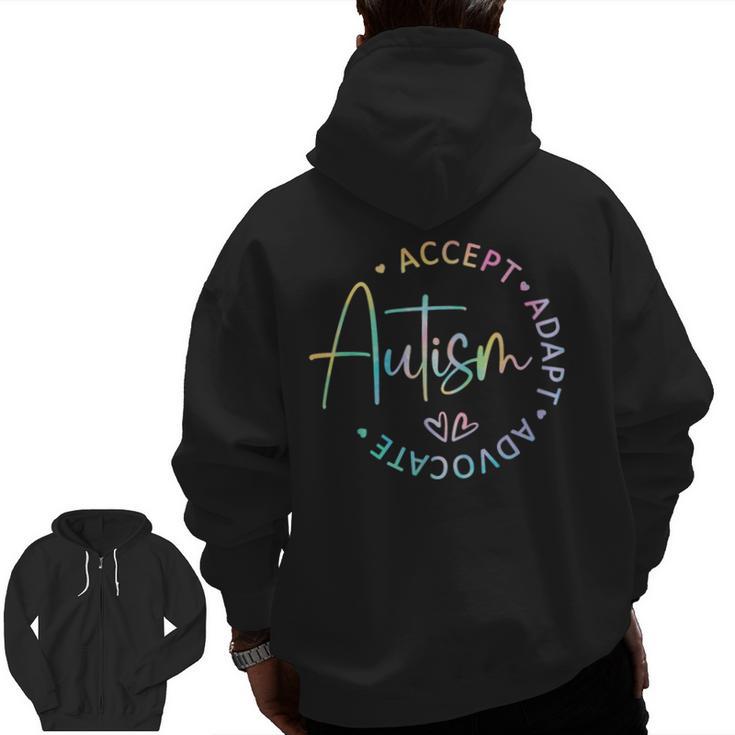 Autism Awareness Accept Adapt Advocate Autism Mom Teacher Men Zip Up Hoodie Back Print