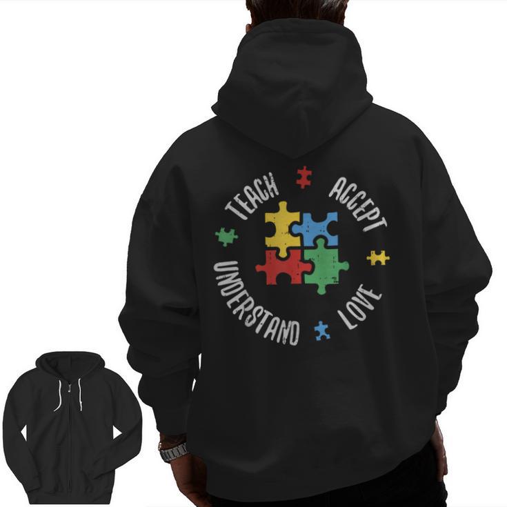 Autism Awareness Teacher Shirt Teach Accept Understand Love Men Zip Up Hoodie Back Print