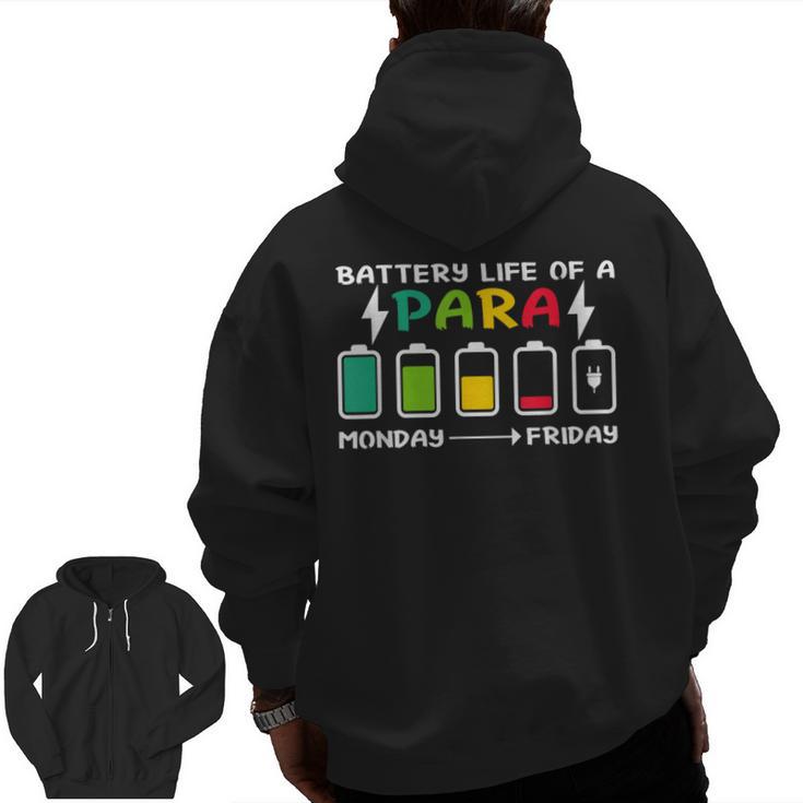 Battery Life Of a Paraprofessional Para Teacher Life Men Zip Up Hoodie Back Print