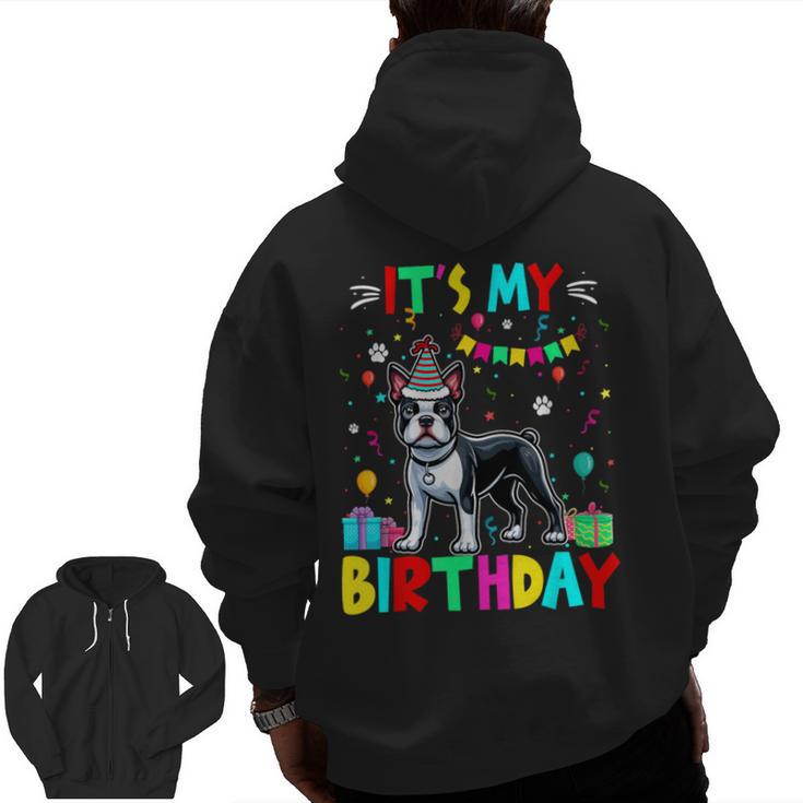 My Birthday Colorful Costume Boston Terrier Party Men Zip Up Hoodie Back Print