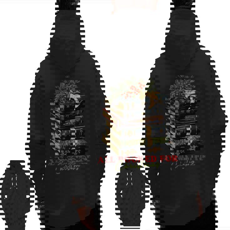 All Booked For Christmas Christmas Book Tree For Teacher For Men Women Kids Men Zip Up Hoodie Back Print