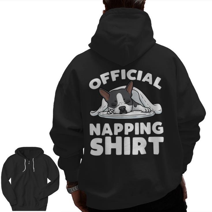Boston Terrier Dog Official Sleeping Shirt Men Women Kids Men Zip Up Hoodie Back Print