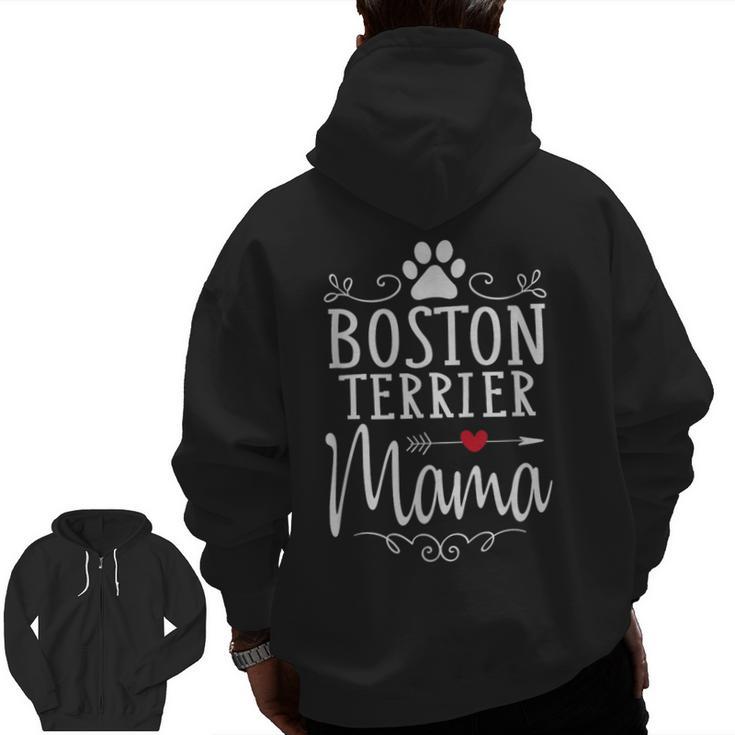 Boston Terrier Mama Boston Terrier Lover Shirt Men Zip Up Hoodie Back Print