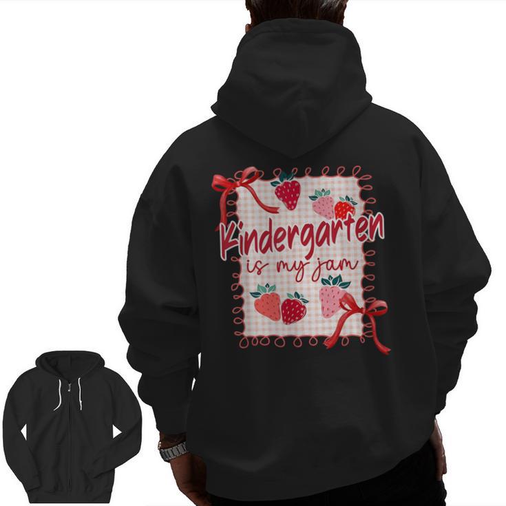 Bow Strawberry Kindergarten Is My Jam Teacher Kinder Team Men Zip Up Hoodie Back Print