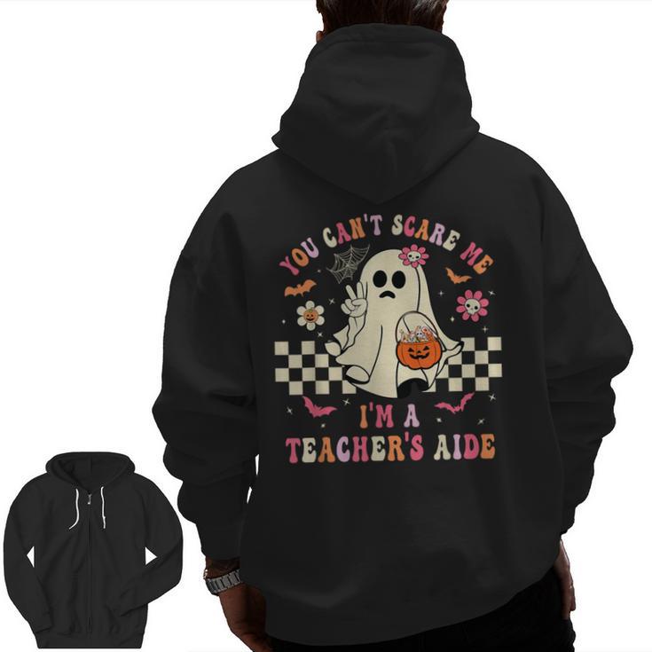 You Can't Scare Me I'm A School Teacher's Aide Halloween Men Zip Up Hoodie Back Print