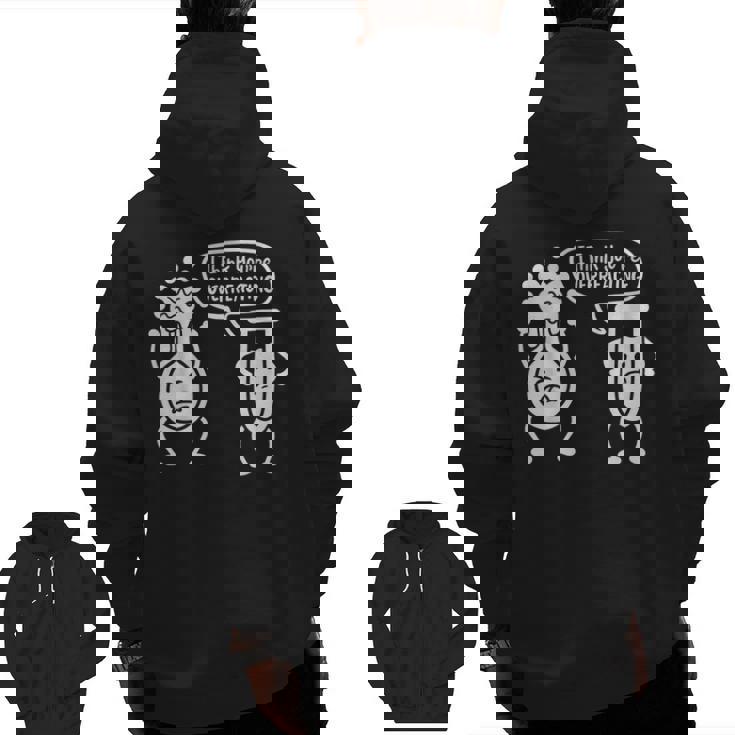 Chemistry Science Teacher I Think You&#x27;Re Overreacting Men Women Girls Kids Men Zip Up Hoodie Back Print