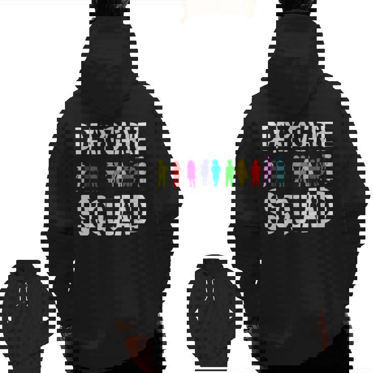 Childcare Daycare Squad Daycare Teacher Men Women Men Zip Up Hoodie Back Print