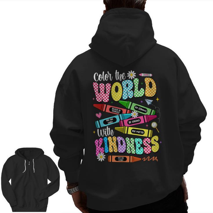 Color The World With Kindness Teacher Back To School Men Zip Up Hoodie Back Print