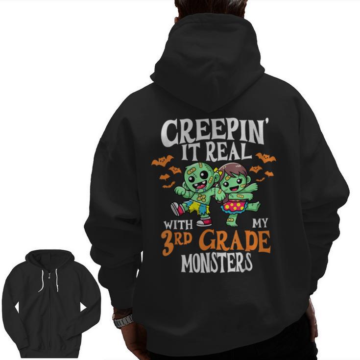 Creepin It Real Monster School 3rd Grade Teacher Halloween Men Zip Up Hoodie Back Print