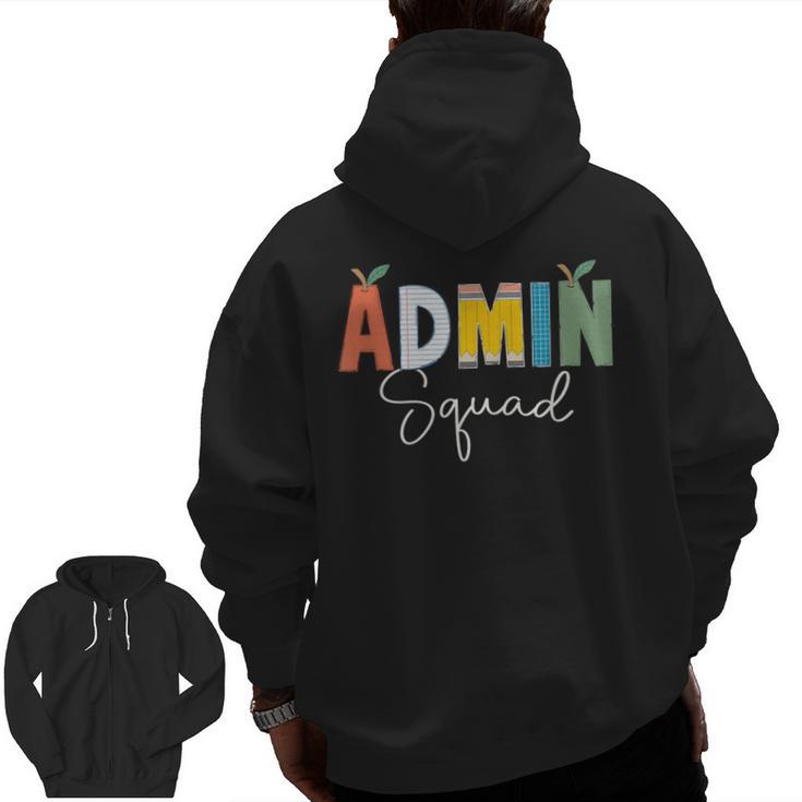 Cute Admin Squad Crew Team Back To School Teacher For Men Women Men Zip Up Hoodie Back Print