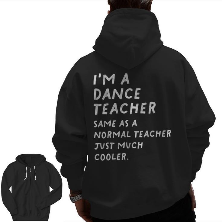 Dance Teacher Definition Men Zip Up Hoodie Back Print