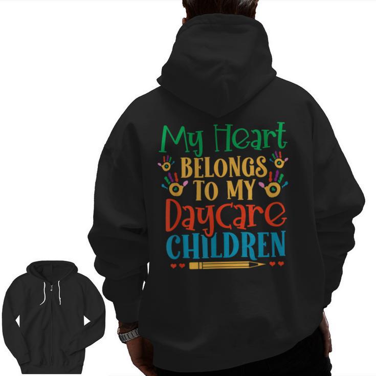 Daycare Children Childcare Provider Teacher PreK Nursery Men Zip Up Hoodie Back Print