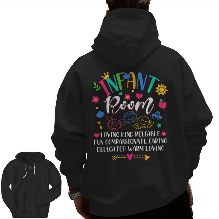 Daycare Provider Loving Kind Reliable Infant Room Teacher Men Zip Up Hoodie Back Print